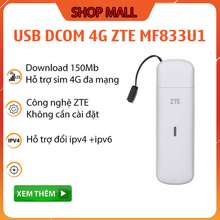 Usb Dcom 4G Mf833 Tốc Độ 150 Mb Hỗ Trợ