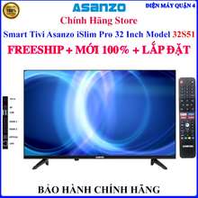 [ 32S51] Smart Tivi Islim Pro 32 Inch Model