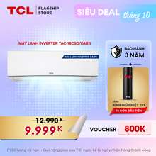 Máy Lạnh Tcl Inverter 2 Hp Tac 18Csd Xab1I