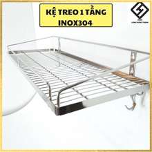 Kệ Treo Inox 304 1 Tầng Cao Cấp, Kệ Chén 