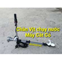 Bộ Chân Vịt Máy Cắt Cỏ Chạy Thuyền