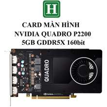 Card Màn Hình Quadro P2200, 5Gb Gddr5 160Bit,