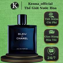 Nước Hoa Nam Blue Chanel 100Ml Giầu Thơm