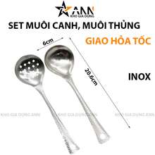 Vá Múc Canh Inox Và Vá Lỗ Inox Vớt Thức 