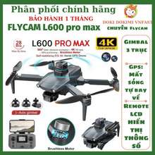 Flycam Gps L600 Pro Max Gimbal Camera 3 Trục 4K 