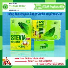 Đường Ăn Kiêng Lá Cỏ Ngọt Stevia