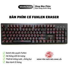 Bàn Phím Cơ Gaming Fuhlen Eraser - Fuhlen E