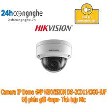 Hikvision Camera Ip Dome 4Mp Ds-2Cd1143G0-Iuf 4Mpx- Tích Hợp Mic
