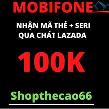 Thẻ cào 100.000 Nhận mã + seri SIÊU TỐC 